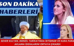 Menzil Tarikatı’ndaki İstismar Skandalıyla İlgili Şaşırtıcı Detaylar!